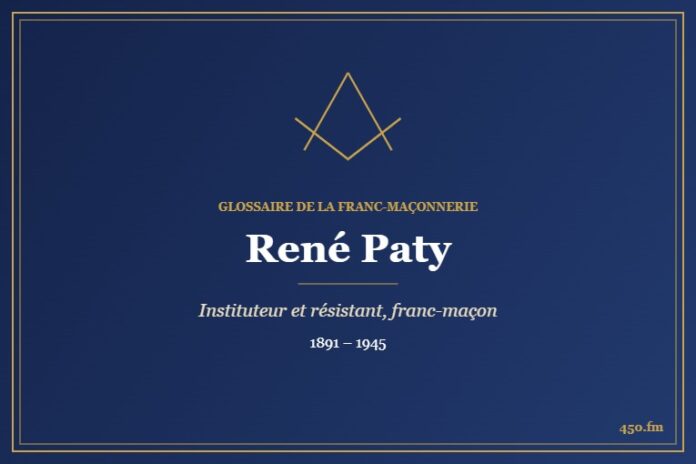 René Paty (Personnalité) – Glossaire de la franc-maçonnerie 450.fm