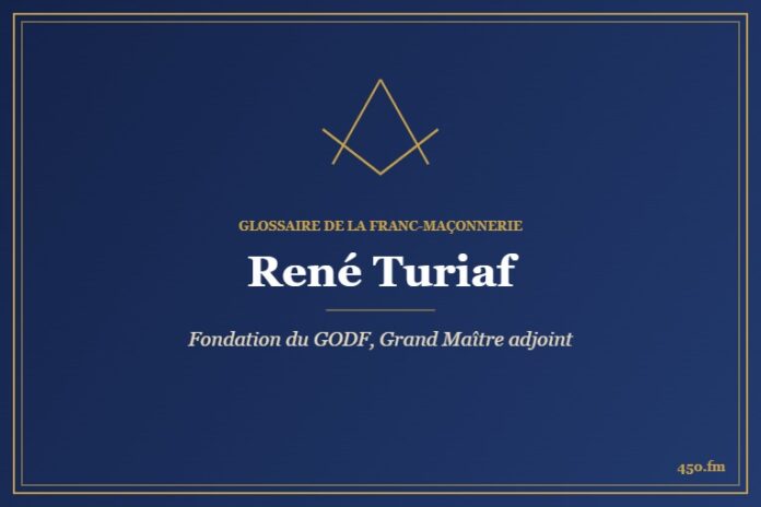 René Turiaf (Personnalité) – Glossaire de la franc-maçonnerie 450.fm