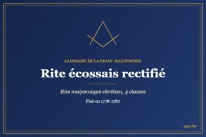 Rite écossais rectifié (Rite maçonnique) – Glossaire de la franc-maçonnerie 450.fm