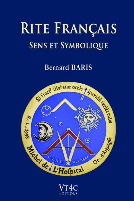 Couverture du livre Rite français – Tome 2&nbsp;: Sens et symbolique