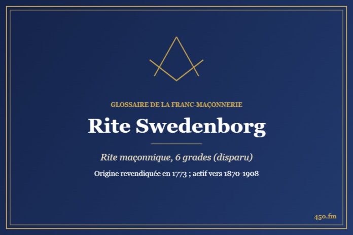 Rite Swedenborg (Rite maçonnique) – Glossaire de la franc-maçonnerie 450.fm