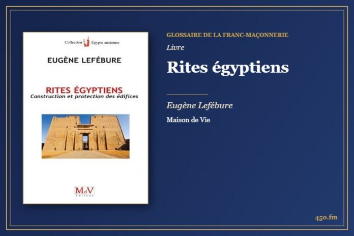Rites égyptiens (Livre) – Glossaire de la franc-maçonnerie 450.fm