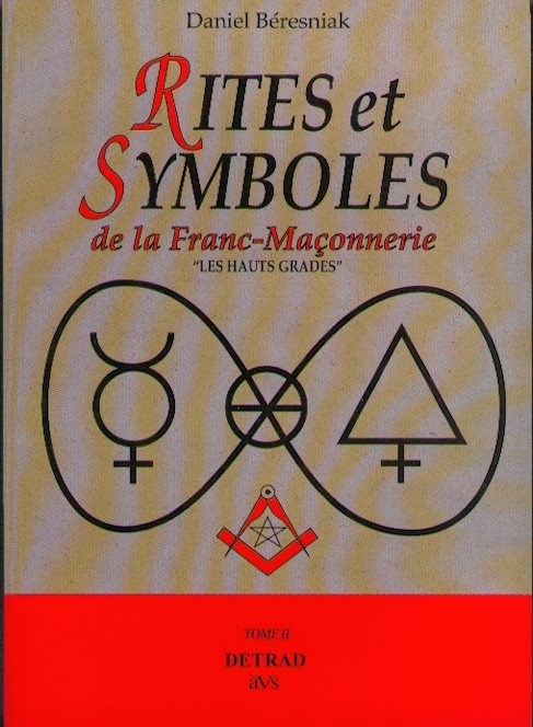 Couverture du livre Rites et symboles de la franc-maçonnerie – Tome II