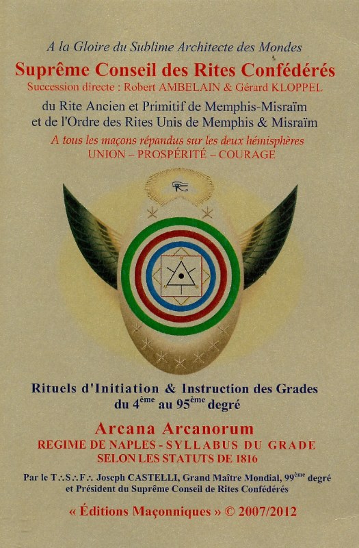 Couverture du livre Rituels des hauts grades du 4e au 95e degré de l’Ordre des Rites unis de Memphis & Misraïm