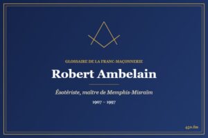 Robert Ambelain (Auteur) – Glossaire de la franc-maçonnerie 450.fm