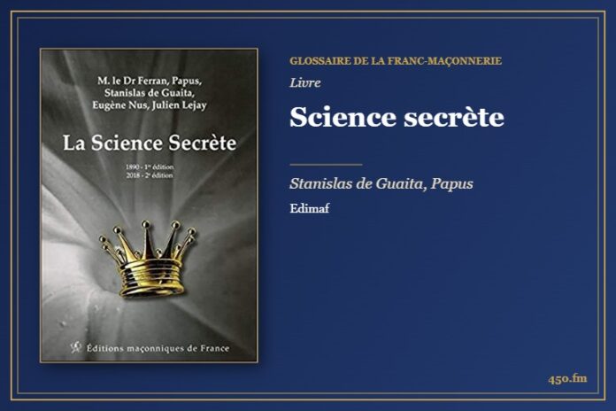 Science secrète (Livre) – Glossaire de la franc-maçonnerie 450.fm