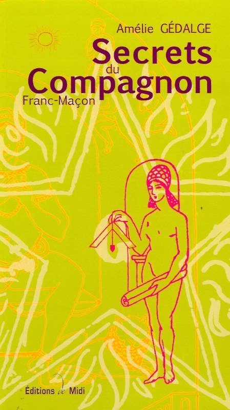 Couverture du livre Secrets du Compagnon franc-maçon