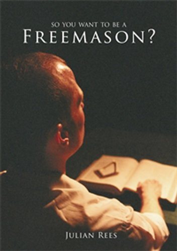 Couverture du livre So You Want to Be a Freemason?
