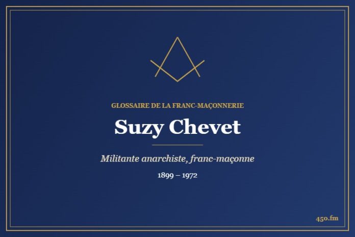 Suzy Chevet (Personnalité) – Glossaire de la franc-maçonnerie 450.fm
