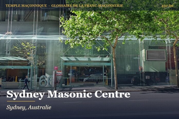Sydney Masonic Centre – temple maçonnique – Glossaire de la franc-maçonnerie 450.fm