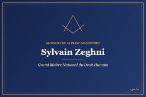 Sylvain Zeghni (Personnalité) – Glossaire de la franc-maçonnerie 450.fm