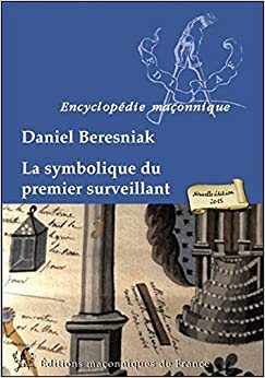 Couverture du livre Symbolique du Premier Surveillant (2015)