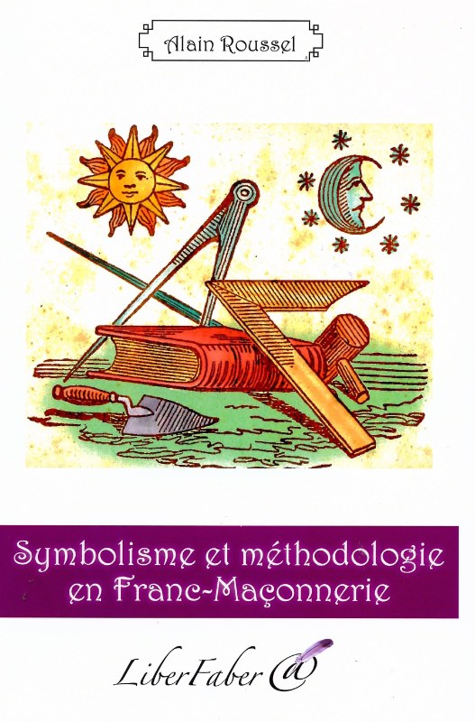 Couverture du livre Symbolisme et méthodologie en franc-maçonnerie
