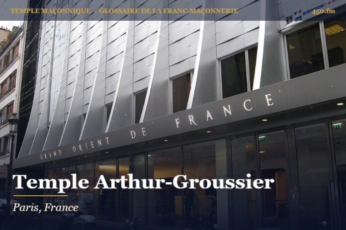 Temple Arthur-Groussier, rue Cadet, Paris – temple maçonnique – Glossaire de la franc-maçonnerie 450.fm