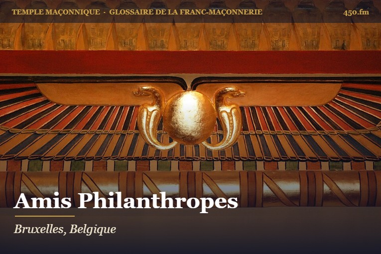 Temple des Amis Philanthropes, rue du Persil, Bruxelles – temple maçonnique – Glossaire de la franc-maçonnerie 450.fm