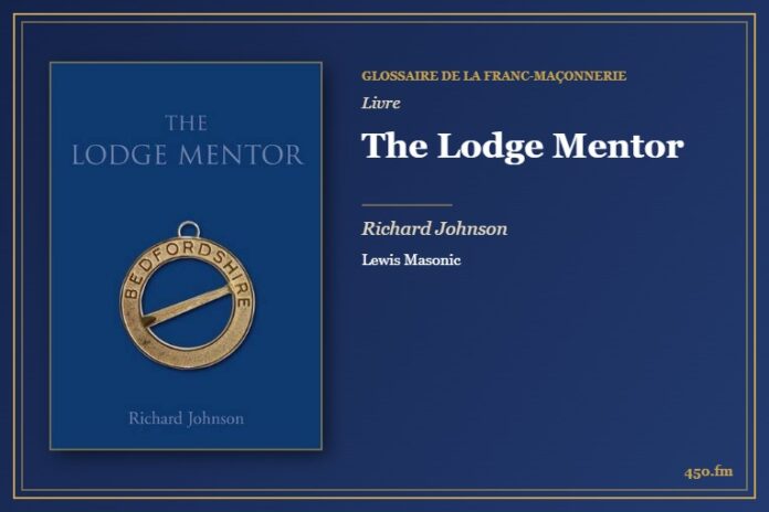 The Lodge Mentor (Livre) – Glossaire de la franc-maçonnerie 450.fm