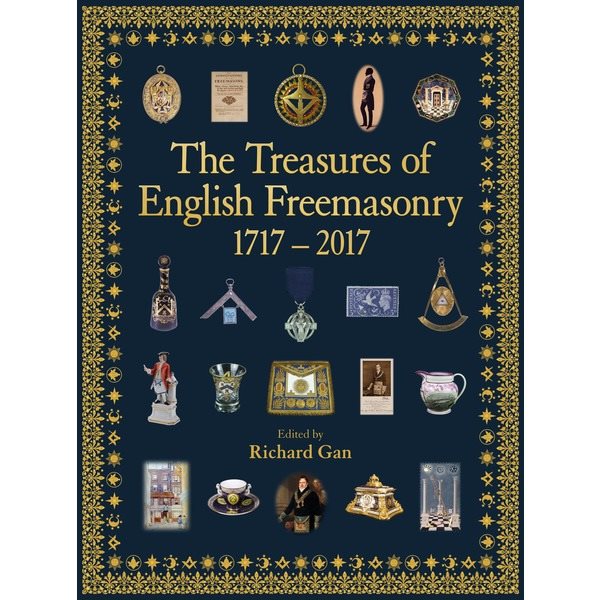 Couverture du livre The Treasures of English Freemasonry 1717-2017