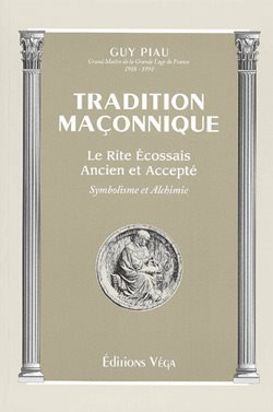 Couverture du livre Tradition maçonnique&nbsp;: le R.E.A.A.