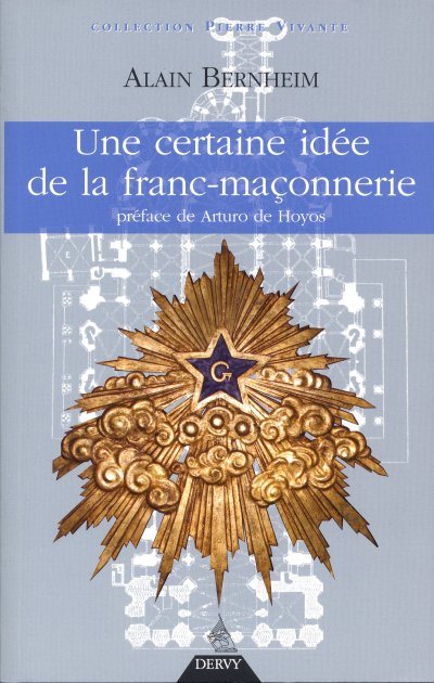 Couverture du livre Une certaine idée de la franc-maçonnerie