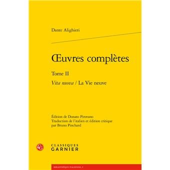 Couverture du livre Œuvres complètes, tome 2&nbsp;: Vita nuova / La Vie neuve