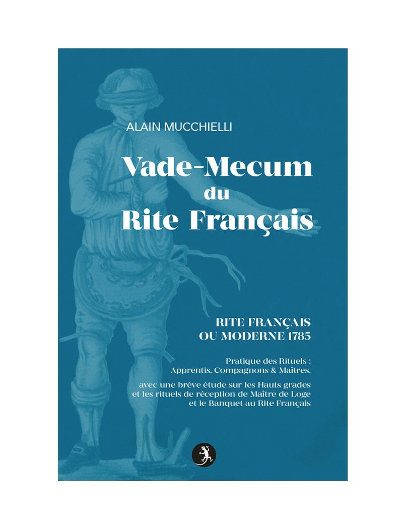 Couverture du livre Vade-mecum du Rite français (Rite français ou Moderne 1785)