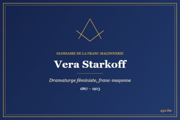 Vera Starkoff (Personnalité) – Glossaire de la franc-maçonnerie 450.fm