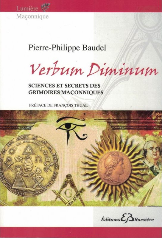 Couverture du livre Verbum Diminum – Sciences et secrets des grimoires maçonniques