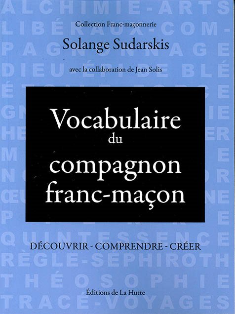 Couverture du livre Vocabulaire du compagnon franc-maçon