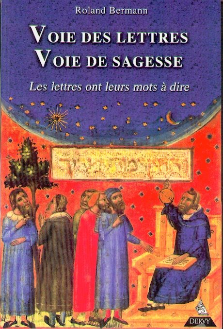 Couverture du livre Voie des lettres, voie de sagesse – Les lettres ont leurs mots à dire