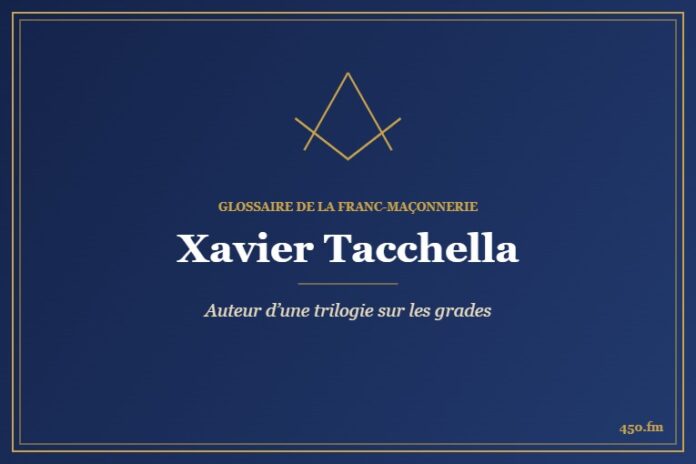 Xavier Tacchella (Auteur) – Glossaire de la franc-maçonnerie 450.fm